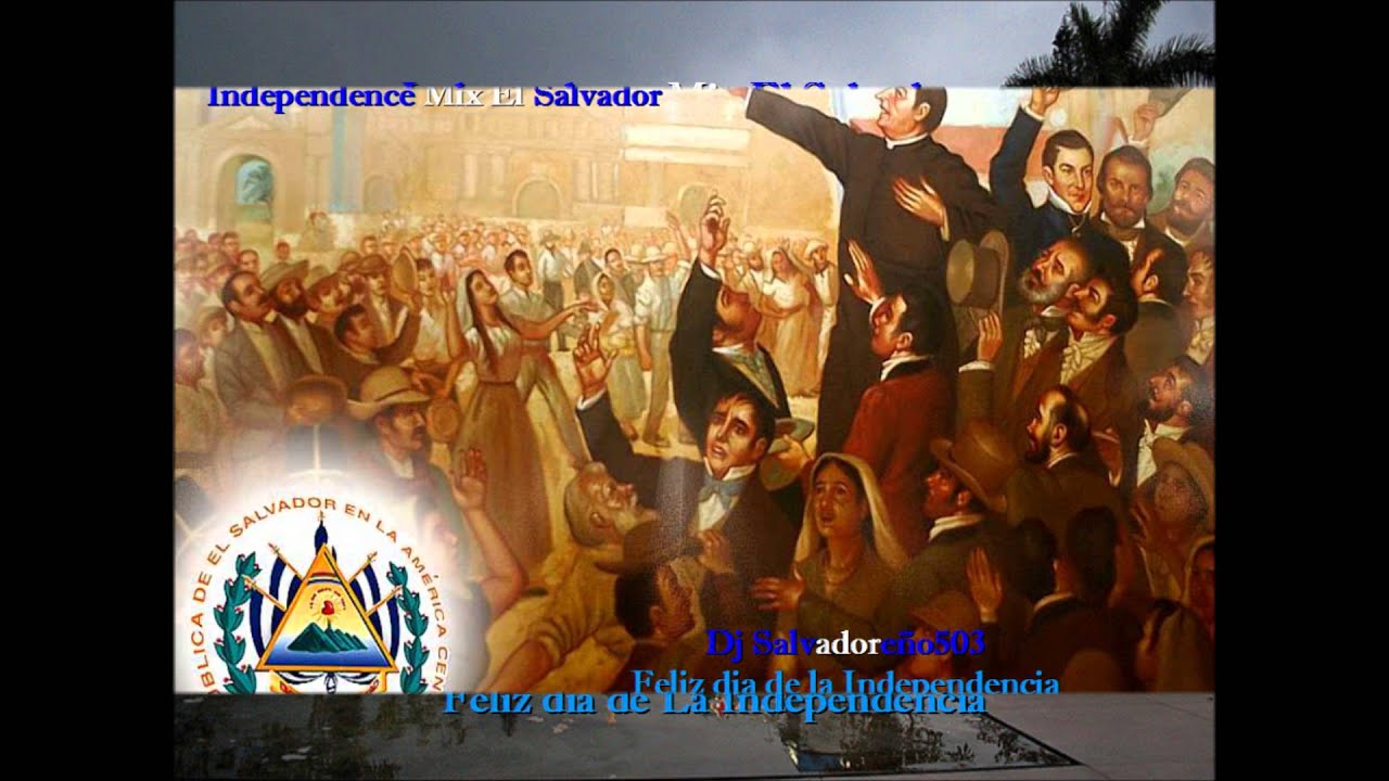Independence Mix El Salvador - Dj Salvadoreño503