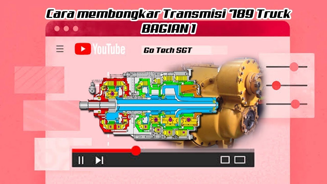 CARA MEMBONGKAR TRANSMISSI  789 TRUCK BAG 1