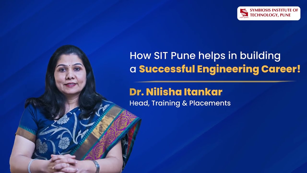 SIT Pune | Placements | Dr . Nilisha Itankar, Head, Training & Placements