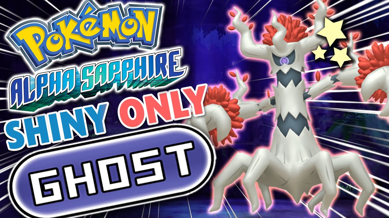Pokemon Sapphire Hardcore Nuzlocke With SHINY GHOST Types ONLY