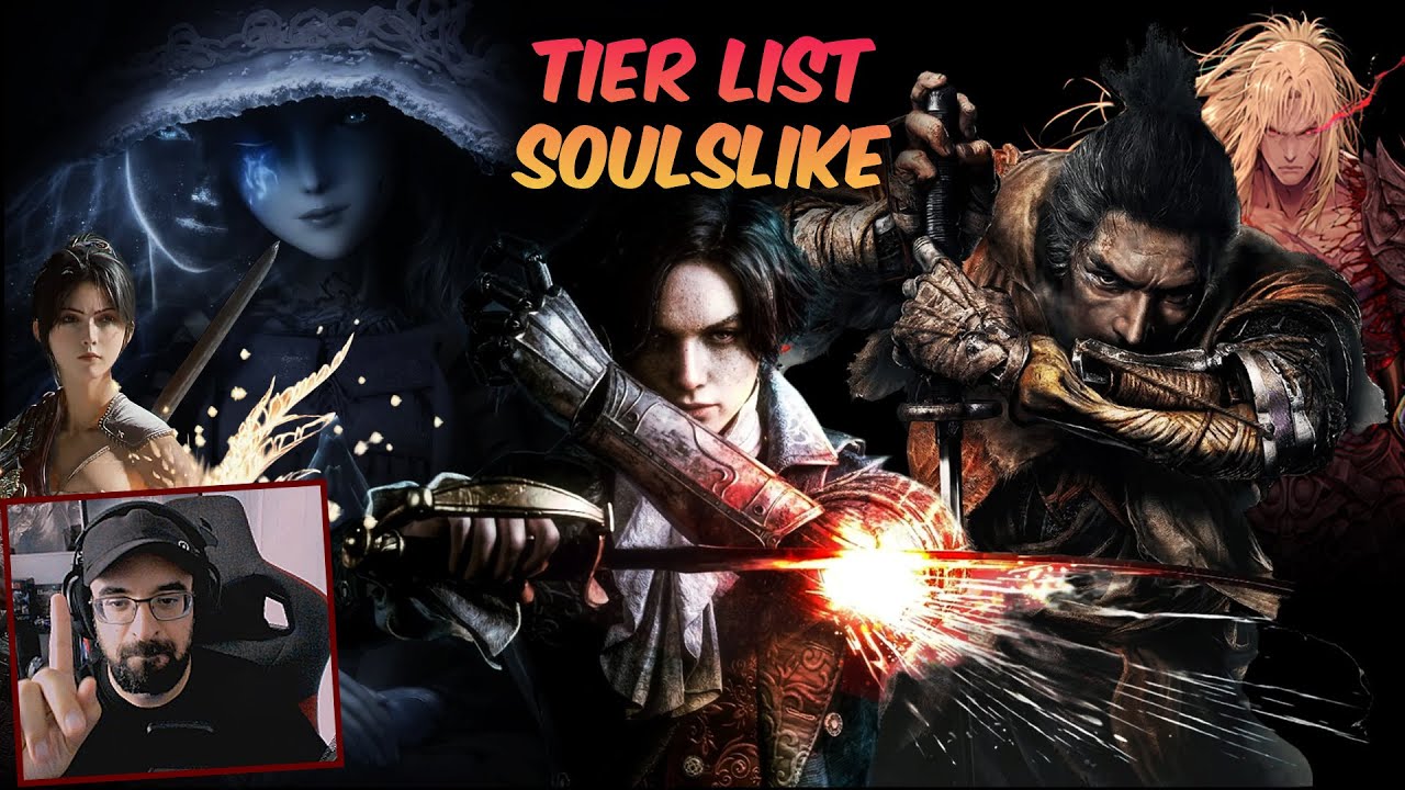 La TIER LIST de SOULS/SOULSLIKES INDISCUTIBLE (o no?)