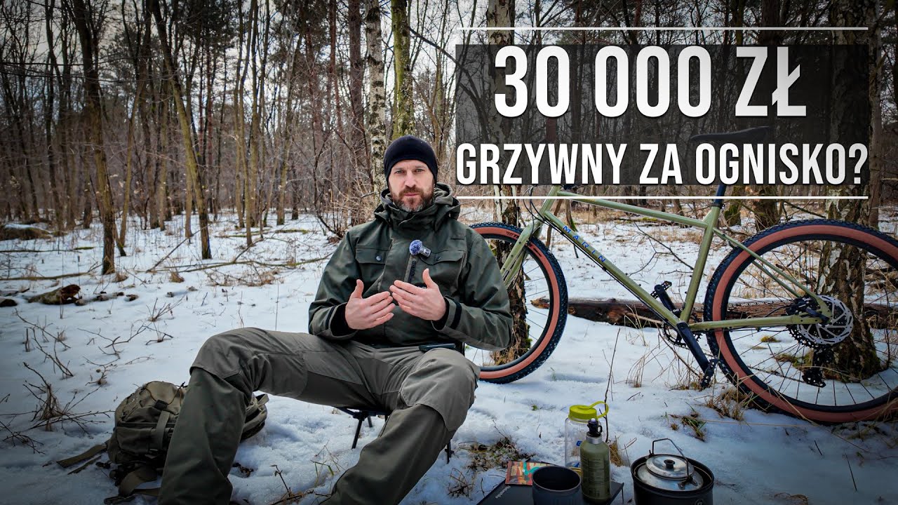 30 000 zł grzywny za ognisko?