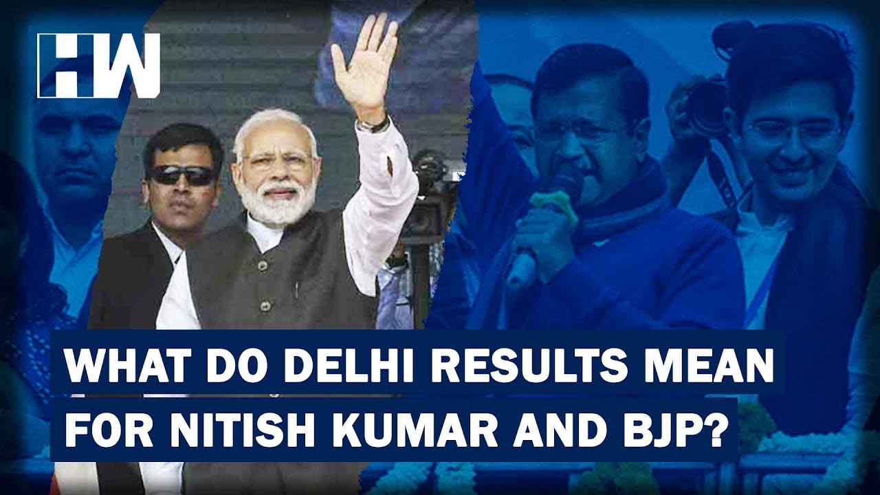 How Delhi Election Results Will Change Equations In Nitish's Bihar? | HW News English