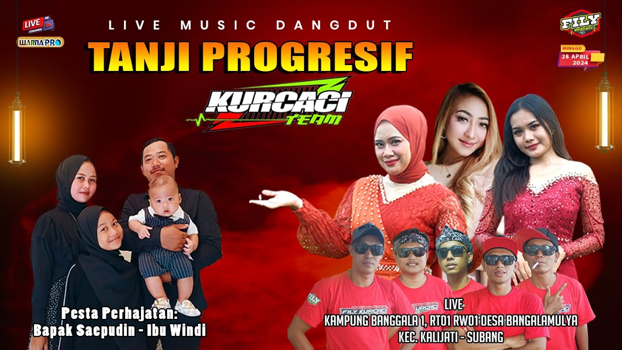 🔴 TANJI PROGRESIF FILY KURCACI TEAM || BANGGALA - KALIJATI - SUBANG || MINGGU, 28 APRIL 2024