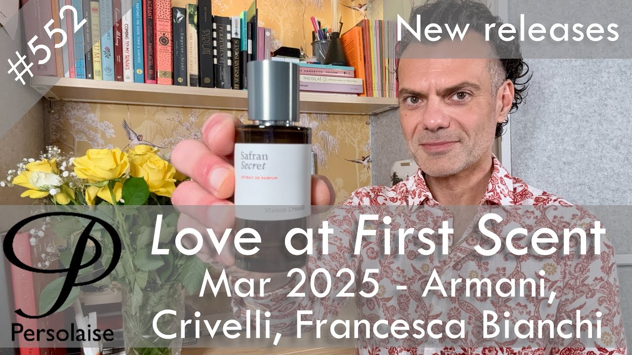 Новые ароматы марта 2025 г. с участием Crivelli, Armani, Francesca Bianchi и других — Love At Fir...