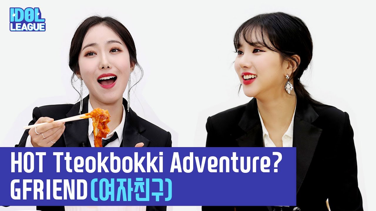 (ENG SUB) GFRIEND(여자친구), Mysteriously HOT Tteokbokki Adventure? - (4/6) [IDOL LEAGUE]