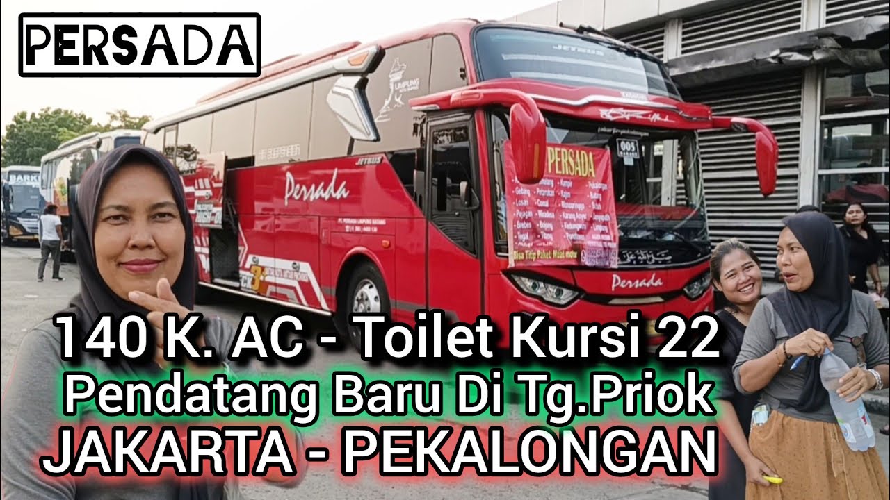 Pemain Baru Bus Persada Jakarta Pekalongan, via Kanci,Losari,Gebang,Tanjung,Brebes,Tegal,Pemalang