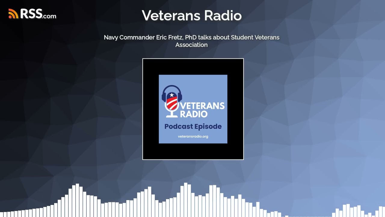 #VeteransRadioPodcast: Доктор Эрик Фретц, кандидат наук, рассказывает об Ассоциации студентов-вет...