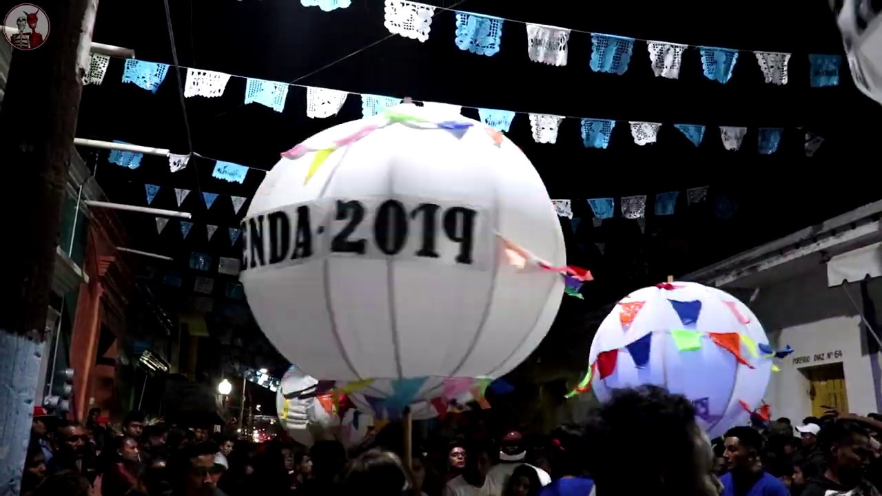 CALENDA DE LUCES 2019 NOCHIXTL&Aacute;N OAXACA