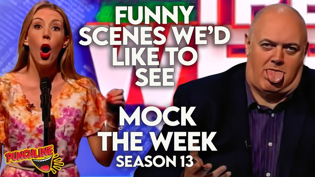 Mock The Week Season 13: Scenes We'd Like To See | Best Comedy Moments