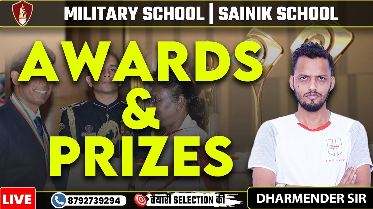 Awards & Prizes | Sainik School Classes | RIMC Online Classes | Best Military School Classes