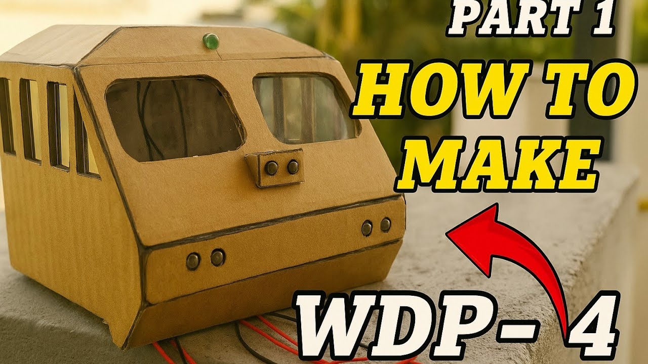 Как сделать двигатель WDP-4 из картона 🔥 | Индийские железные дороги | Поезд |