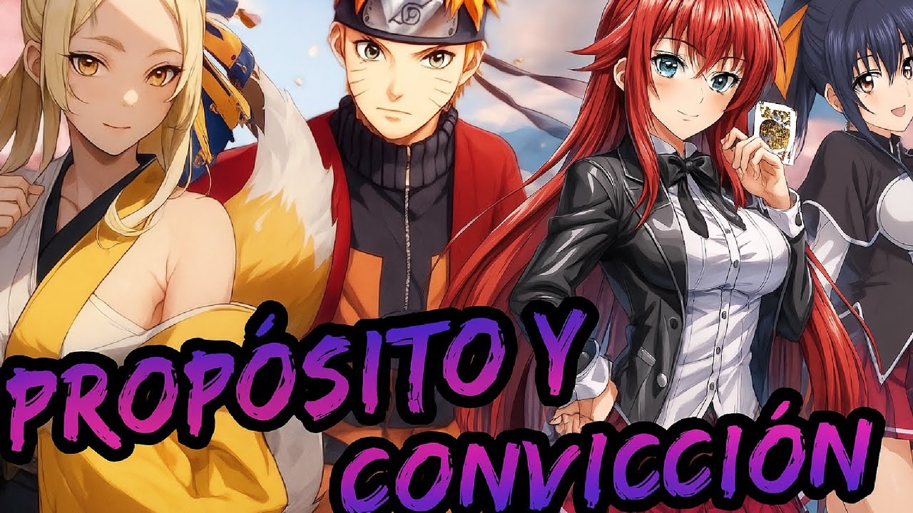 Naruto x High School DxD - Propósito y Convicción Capitulos 1 al 3