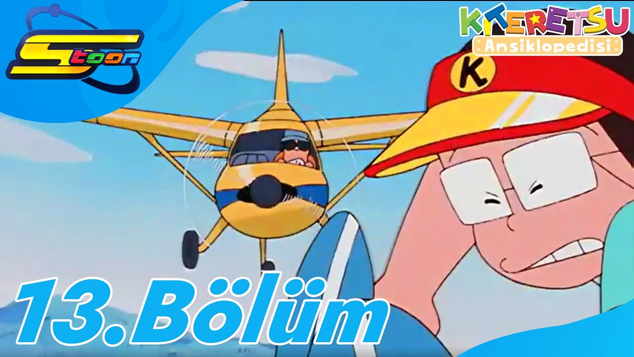 Kiteretsu 13. Bölüm ☁️ Bulutların Üzerinde Çocuk Parkı 🌈 YENİ BÖLÜM