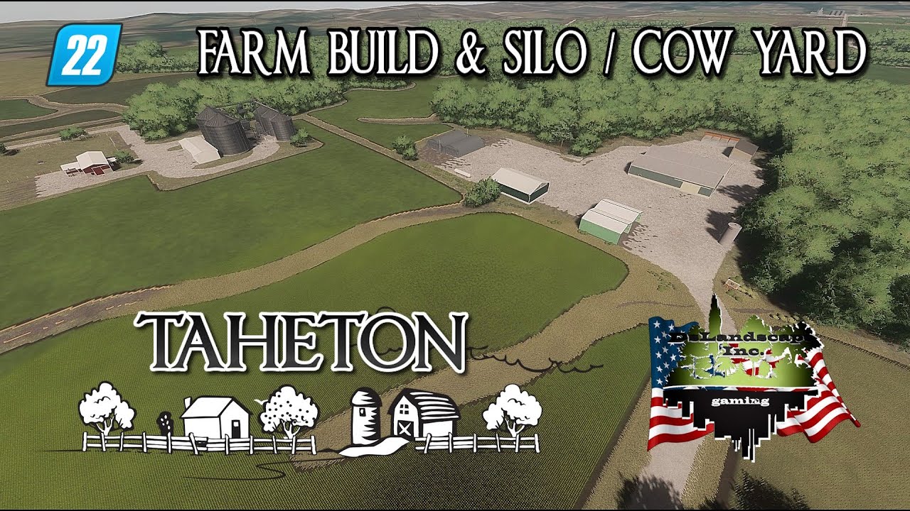 TAHETON TIMELAPSE | FARM BUILD & SILO / COW YARD | FS22 | FARMING SIMULATOR 22