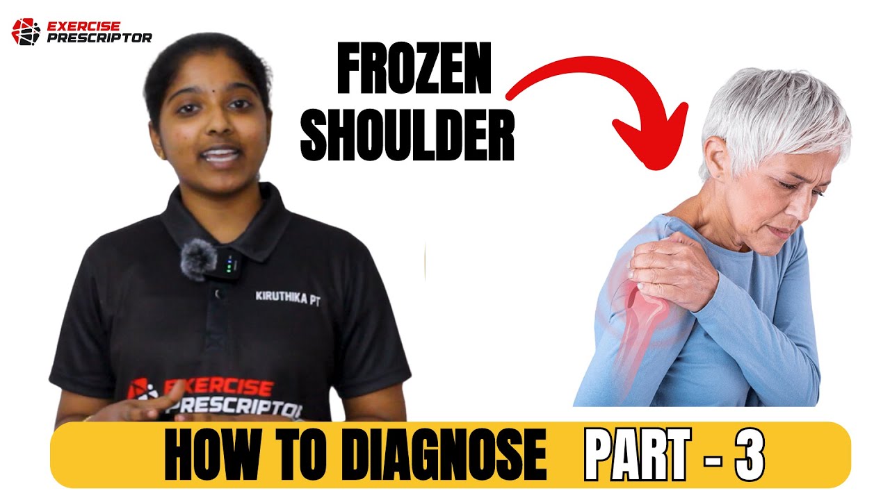 frozen shoulder diagnosis | stiff shoulder