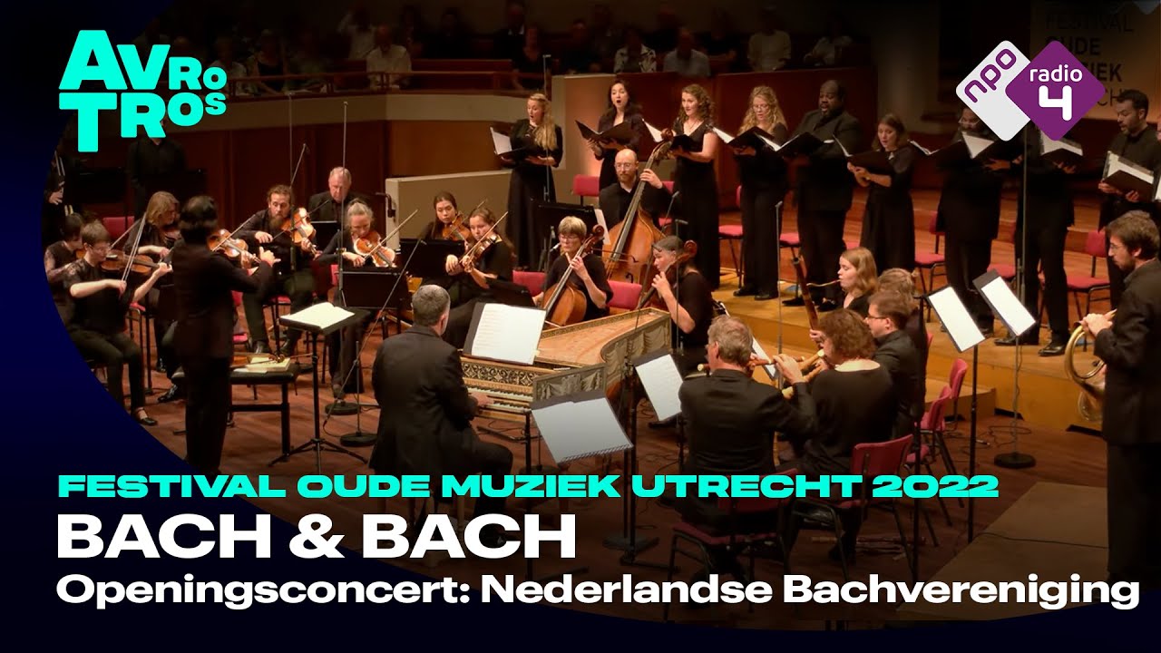 J.S. Bach & C.P.E. Bach: Openingsconcert Festival Oude Muziek Utrecht - Live concert HD