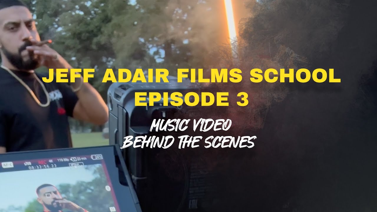 Jeff Adair Films School - Episode 3 