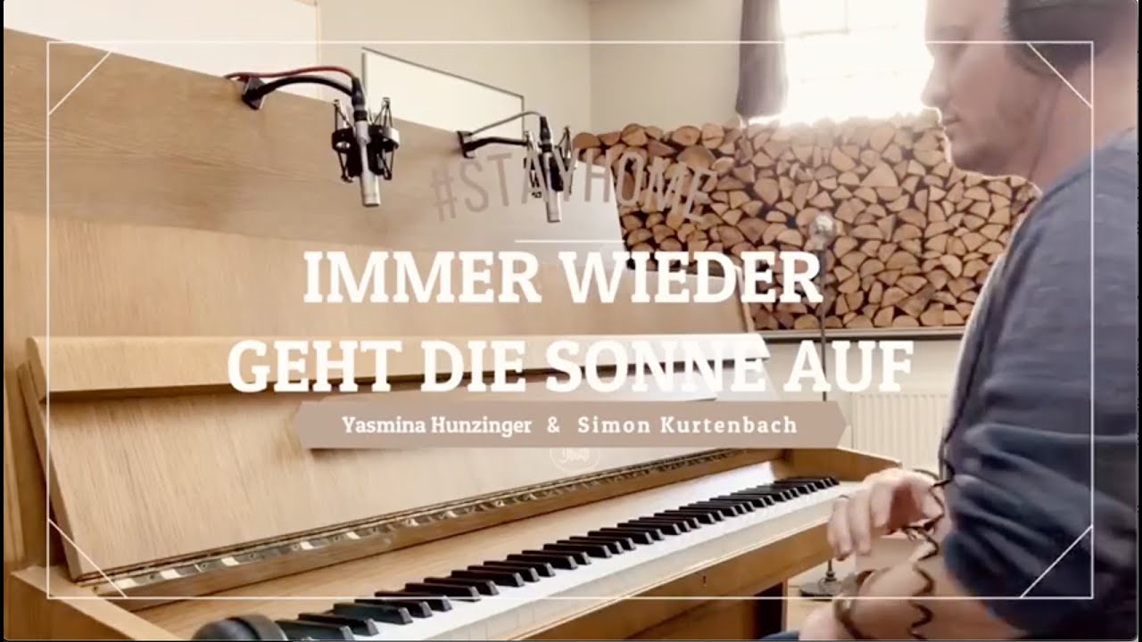 IMMER WIEDER GEHT DIE SONNE AUF - Simon Kurtenbach & Yasmina Hunzinger