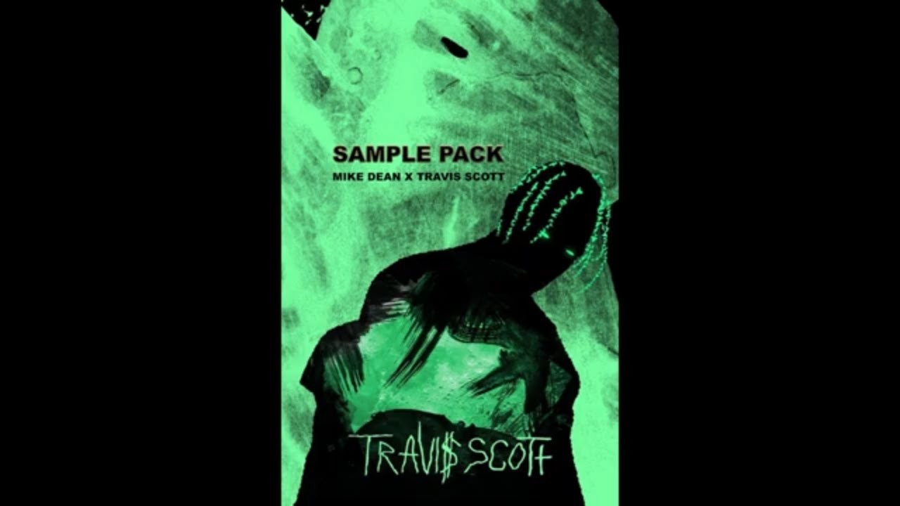 (FREE) TRAVIS SCOTT SAMPLE PACK - 