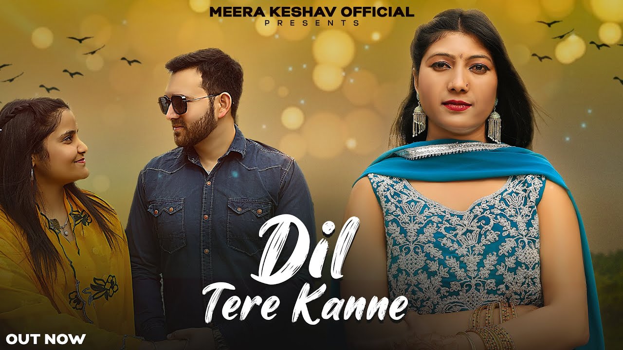Dil Tere Kanne | Meera Keshav | Meera Keshav Official | New Dogri Song 2024