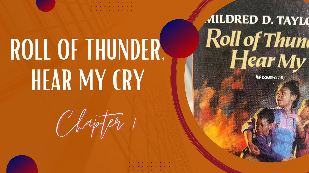 ROLL OF THUNDER HEAR MY CRY: CHAPTER 1