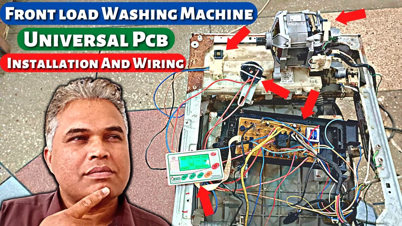 UNIVERSAL PCB Installation & Wiring in Front Load Washing Machine