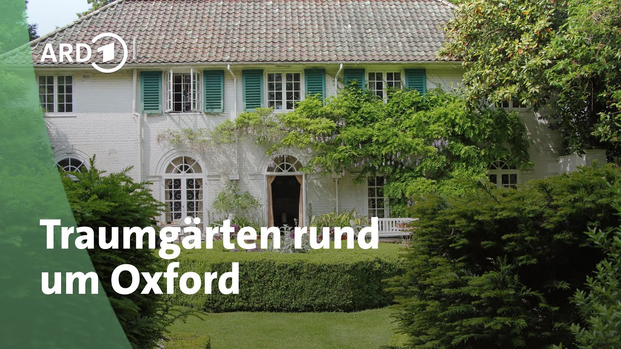 Traumgärten rund um Oxford: Gartenreise nach England | MDR Garten
