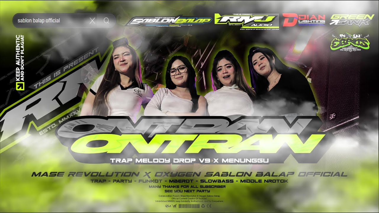 DJ TRAP PARTY ONTRAN ONTRAN | RMJ AUDIO X SABLON BALAP | CEKSOUND | DROPV9 KANE | @maserevolution