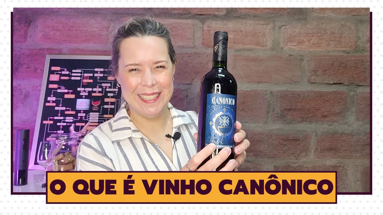 O Que é Vinho Canônico