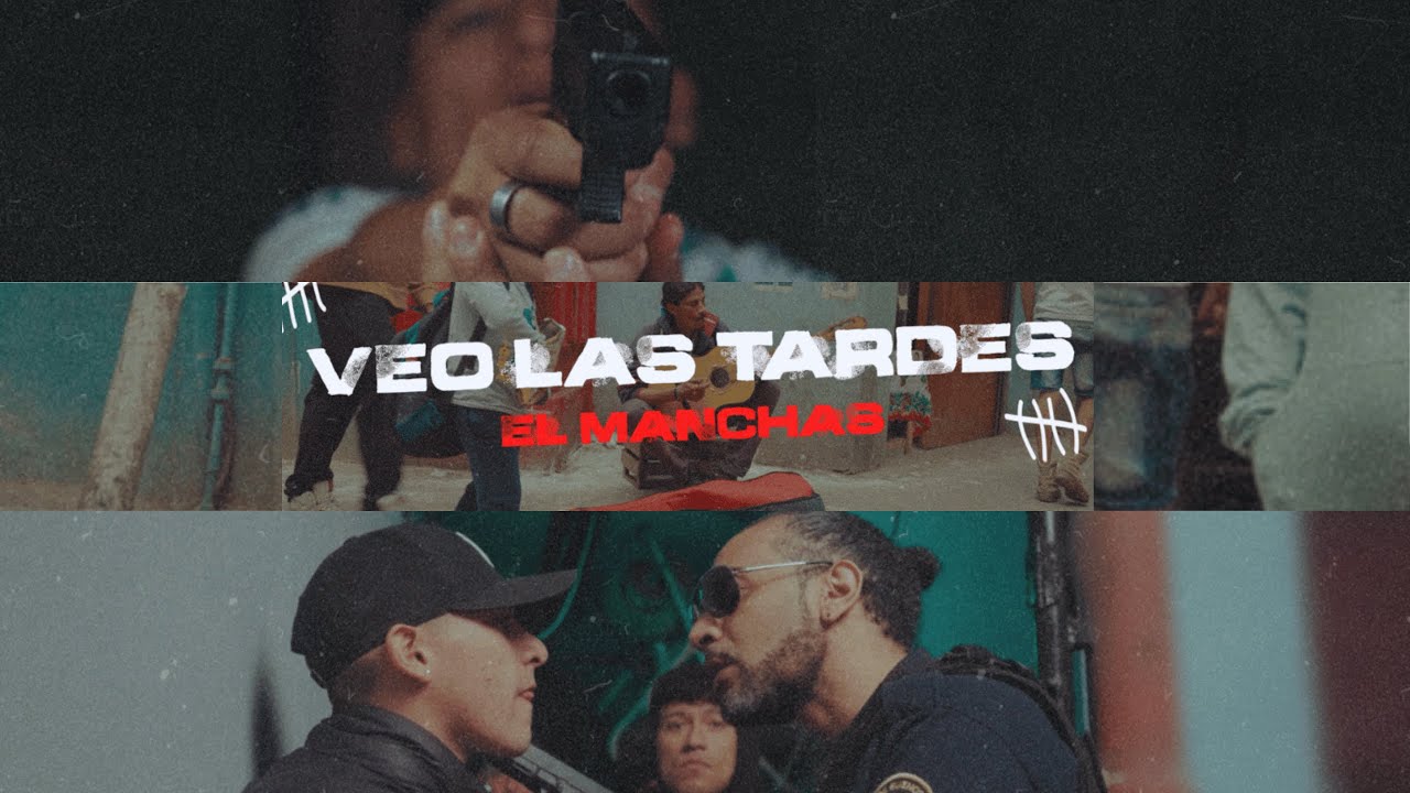 EL MANCHAS - Veo las tardes (PROD. LA LOQUERA)