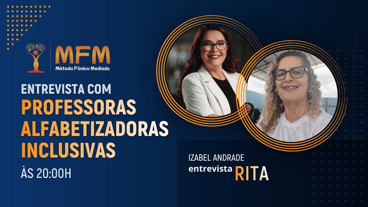 Entrevista com Professoras Alfabetizadoras Inclusivas | Rita | Método Fônico Mediado