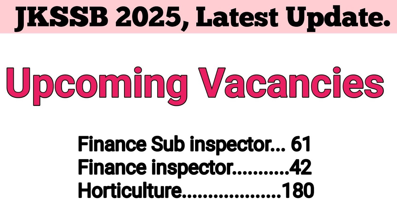 Jkssb Upcoming Vacancies | jkssb new Vacancies #jkssb
