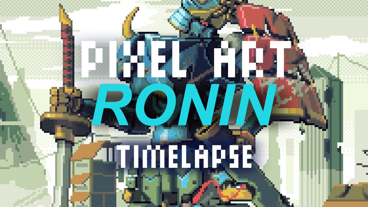 Ronin -  Pixel art timelapse