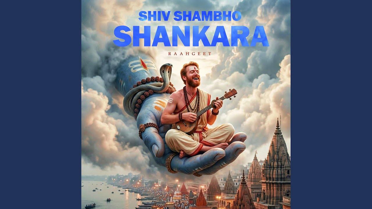 Shiv Shambho Shankara