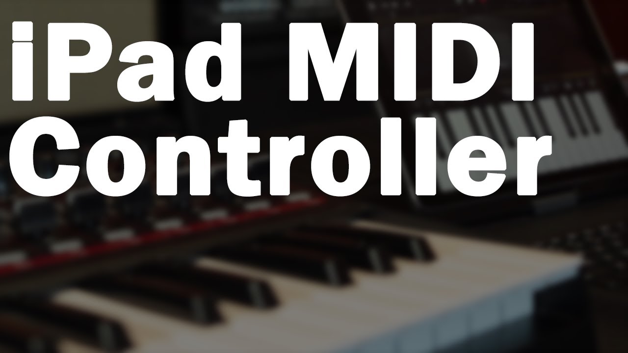 Настройка MIDI-контроллера iPad — подключение клавиатуры к iPad