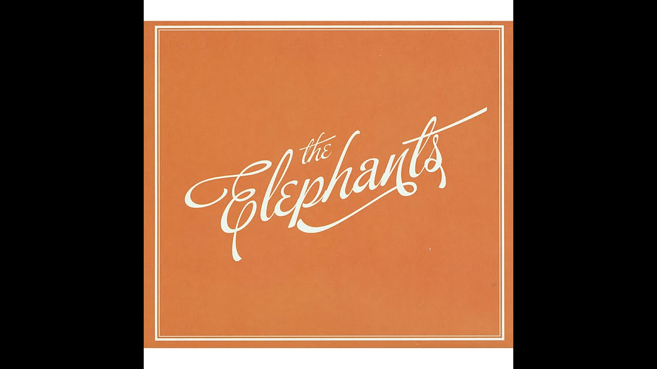 The Elephants - Obvious