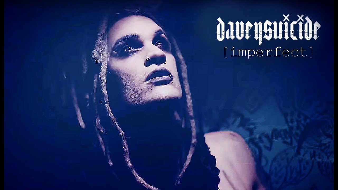 DaveySuicide - Imperfect [Official Music Video]