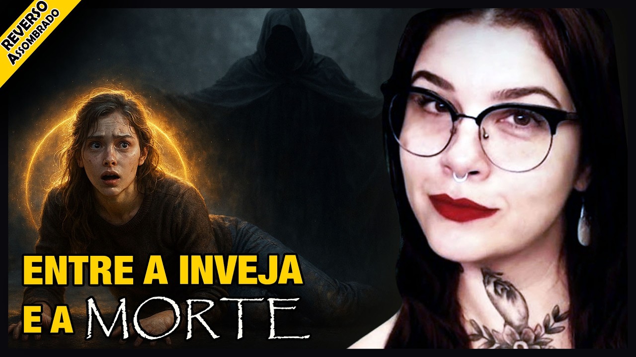 ENTRE A INVEJA E A MORTE - A MALEDITE QUE QUERIA ME MATAR, MAS ME AJUDOU A RENASCER