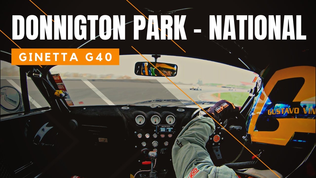 Donington Park onboard - Ginetta G40