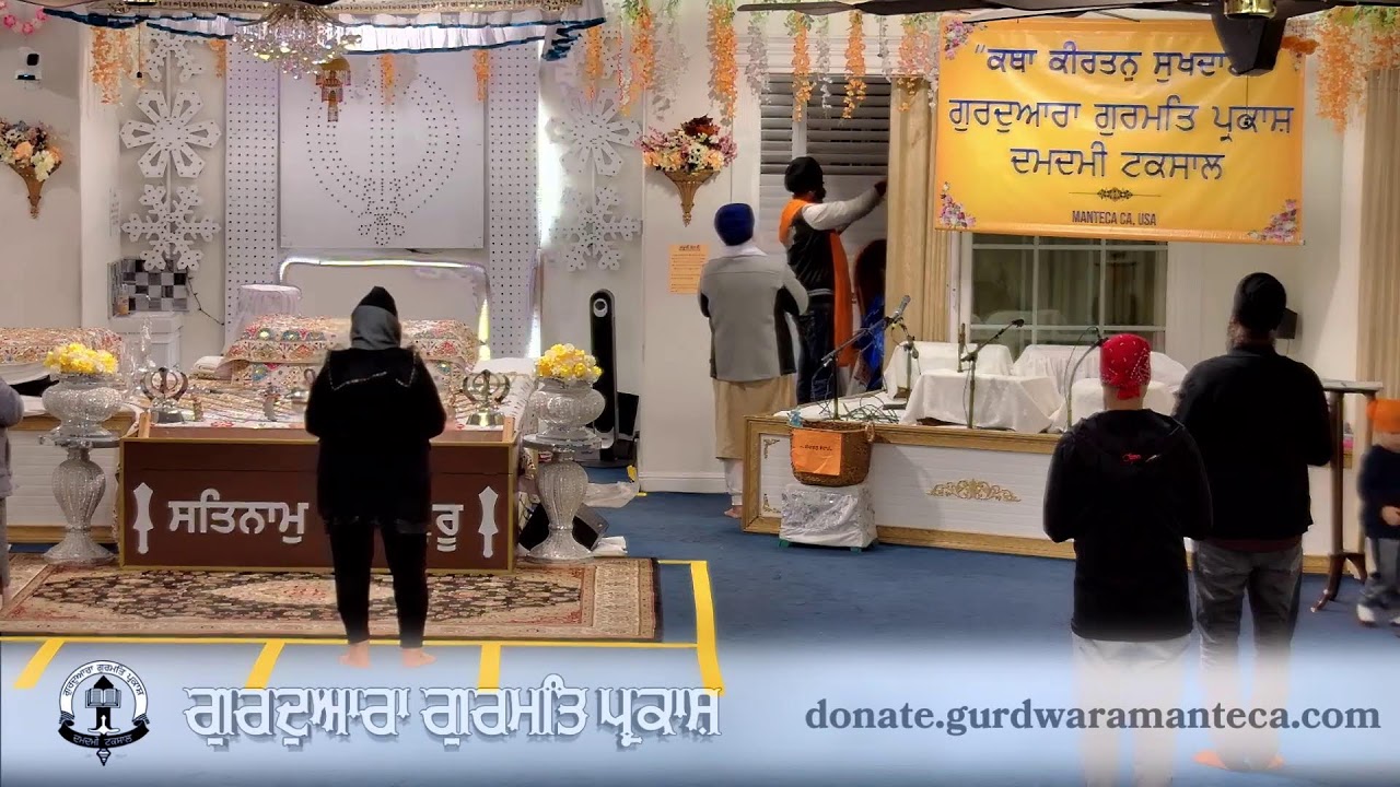 Live from Gurdwara Gurmat Parkash Manteca
