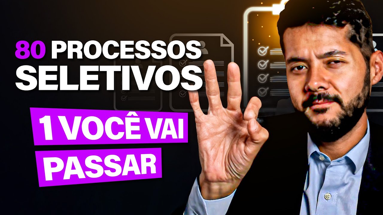 Você precisa participar daquele processo seletivo que você sabe que não vai passar