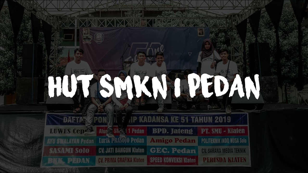 AFTERMOVIE !! HUT SMKN 1 PEDAN '51 X SUNVISUALS 🔥