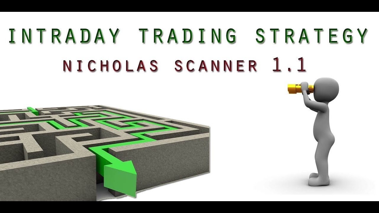 Intraday Trading Scanner : Nicholas Trading Scanner 1.1