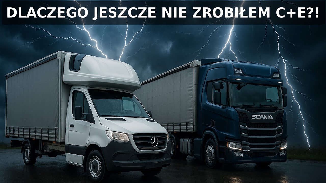 DLACZEGO JESZCZE NIE ZROBIŁEM KAT. C+E!? CZY CZEGOŚ SIE OBAWIAM...  | MARDUŁA