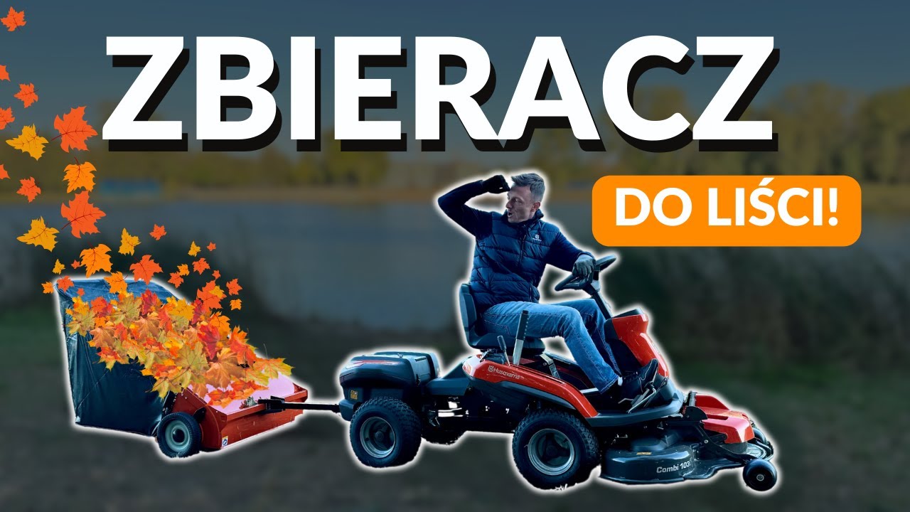 Zbieracz do liści marki Husqvarna - czy da radę?