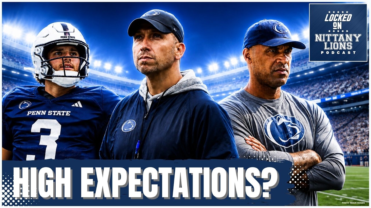 Matt Campbell is in a Win-Now Situation With Penn State &mdash; 2026 Season Preview & Predictions!