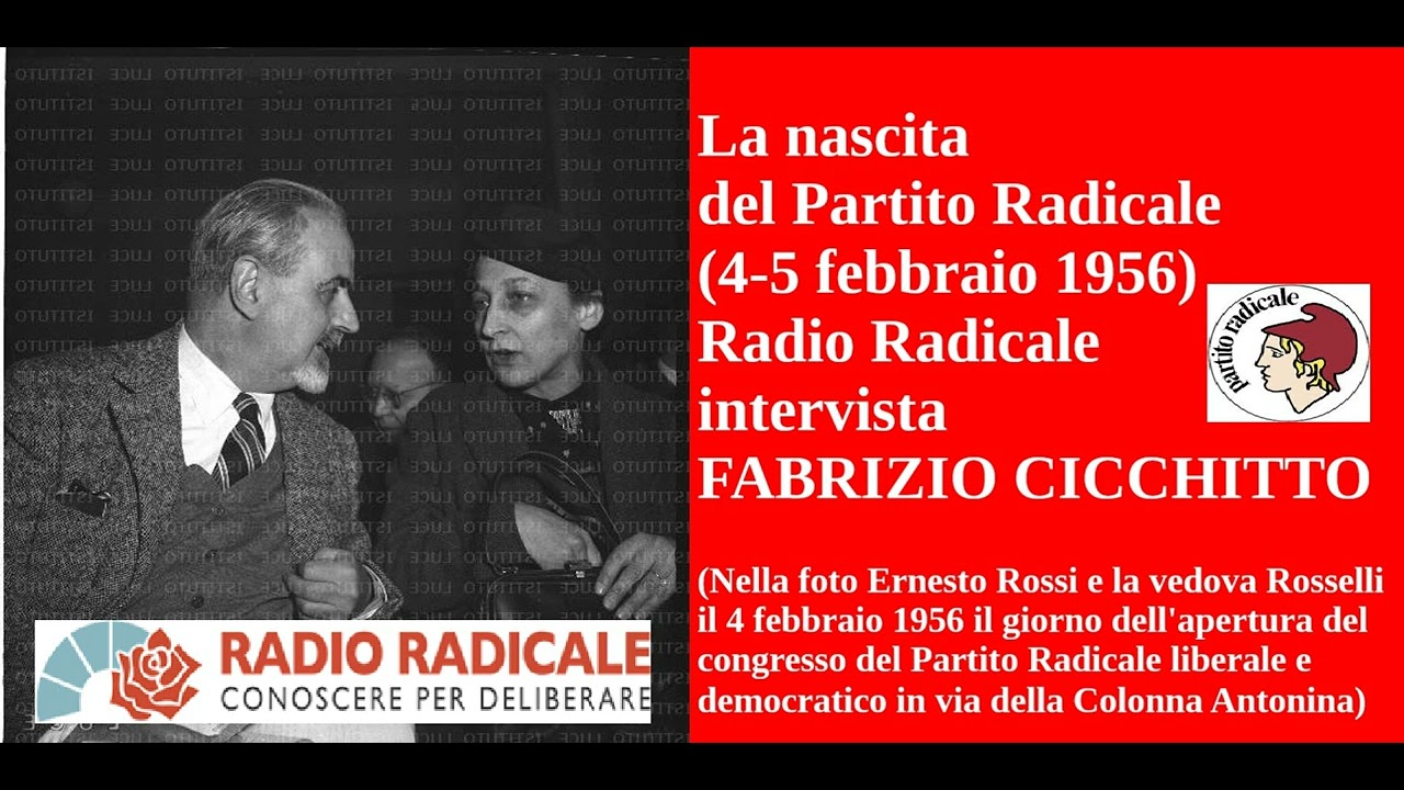 La nascita del Partito Radicale (4-5 febbraio 1956), intervista a Fabrizio Cicchitto