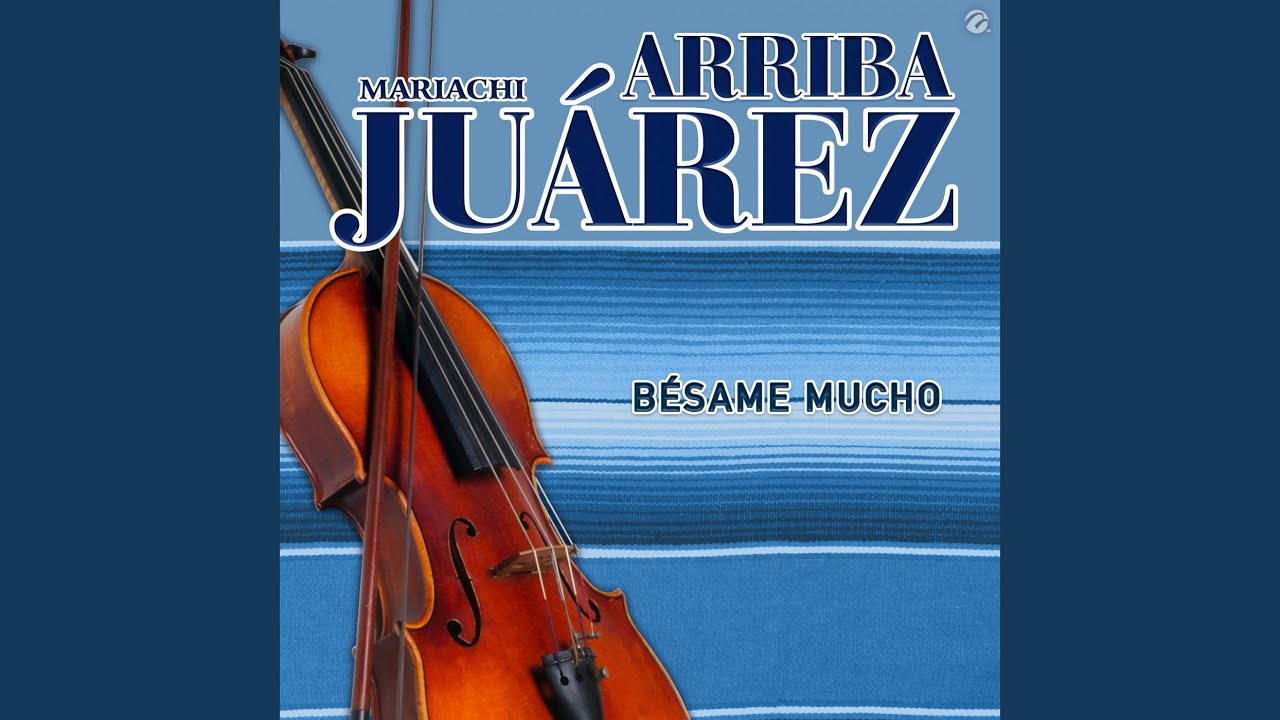 Bésame Mucho
