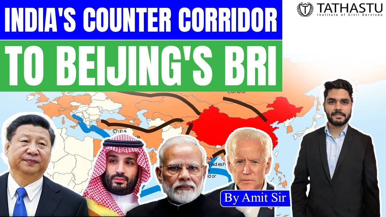 What is India-Middle East-Europe Economic Corridor (IMEC) || Explained|| Amit Sir || Tathastu-ICS
